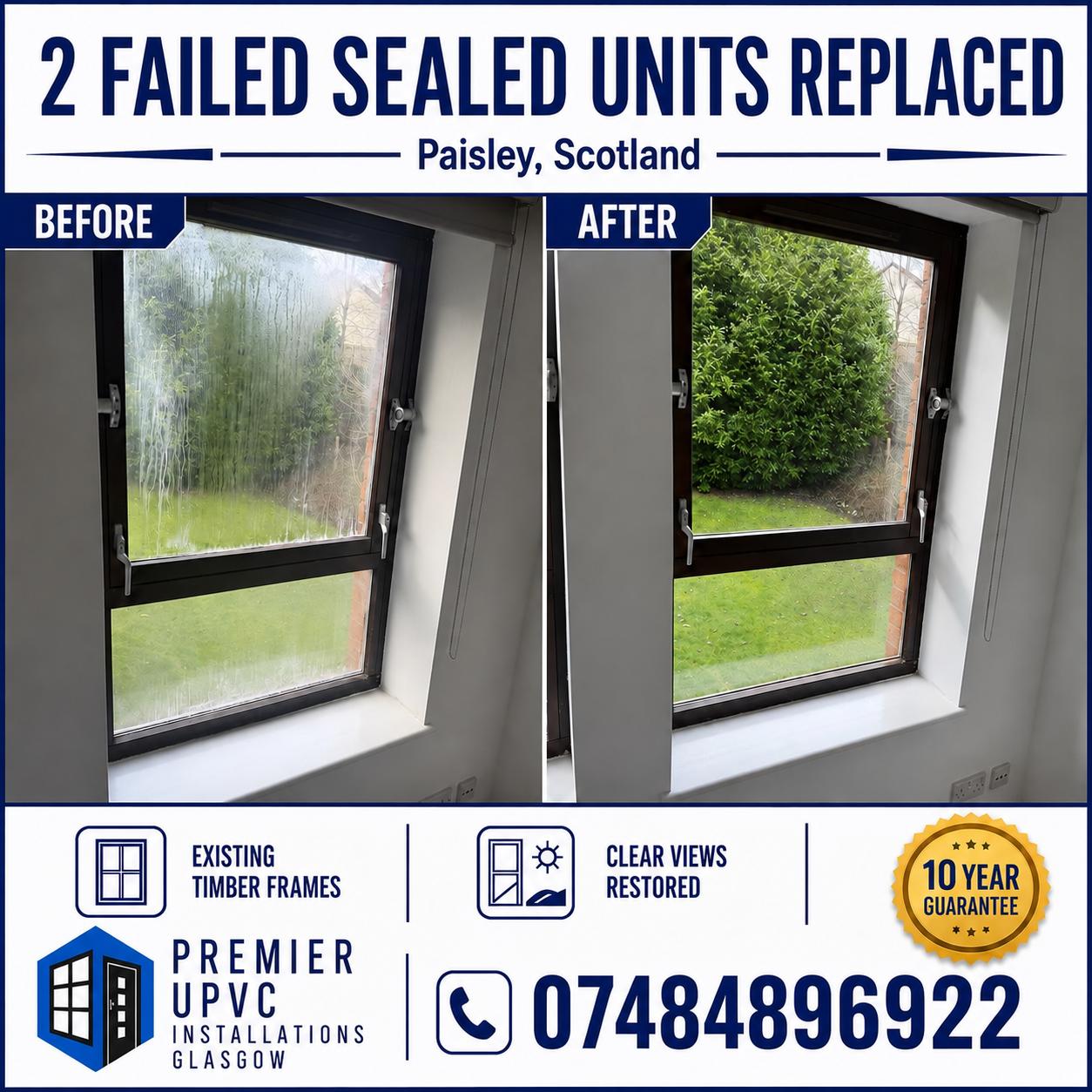 Two failed double glazed sealed units replaced in Paisley